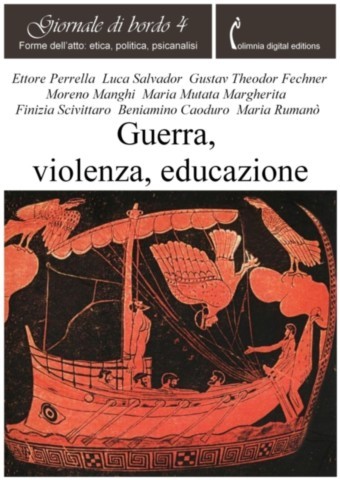 Guerra, violenza, educazione Giornale di bordo, 4